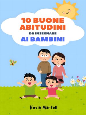 cover image of 10 Buone Abitudini Da Insegnare Ai Bambini